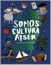 Portada de Revista Somos Cultura Aysén